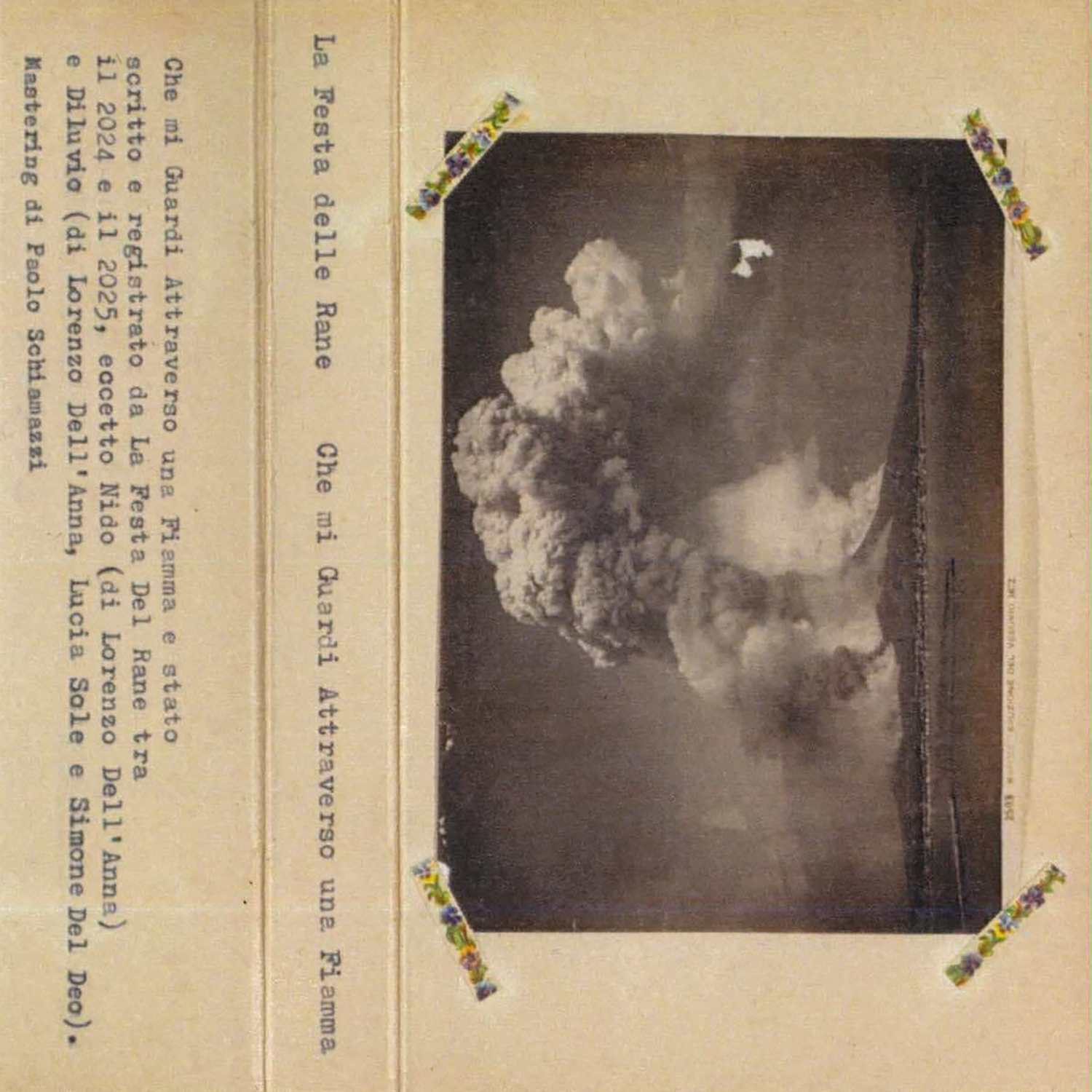 La Festa delle Rane / Che mi Guardi Attraverso Una Fiamma